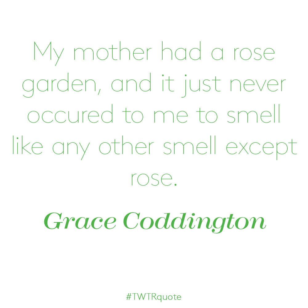 Grace Coddington: “My mother had a rose garden…”